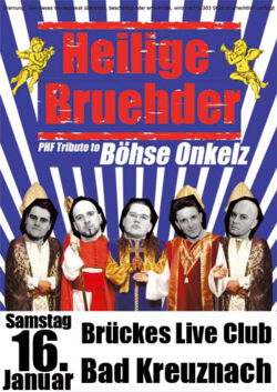 Onkelz Coverband Heilige Bruehder in Bad Kreuznach 2010