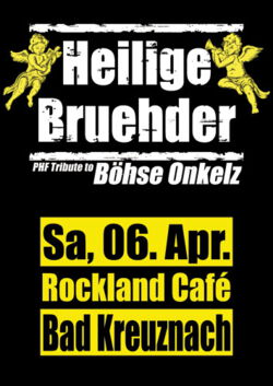 Onkelz Coverband Heilige Bruehder im Rockland Café in Bad Kreuznach 2013