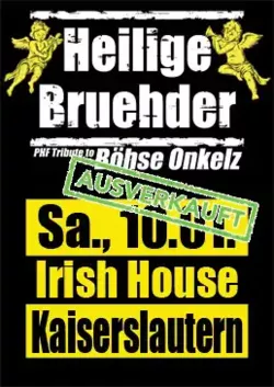 Onkelz Coverband Heilige Bruehder im Irish House in Kaiserslautern 2026