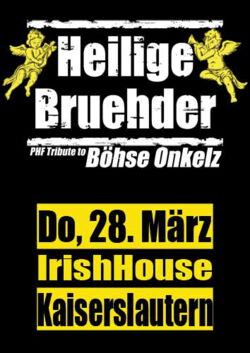Onkelz Coverband Heilige Bruehder im Irish House in Kaiserslautern 2013